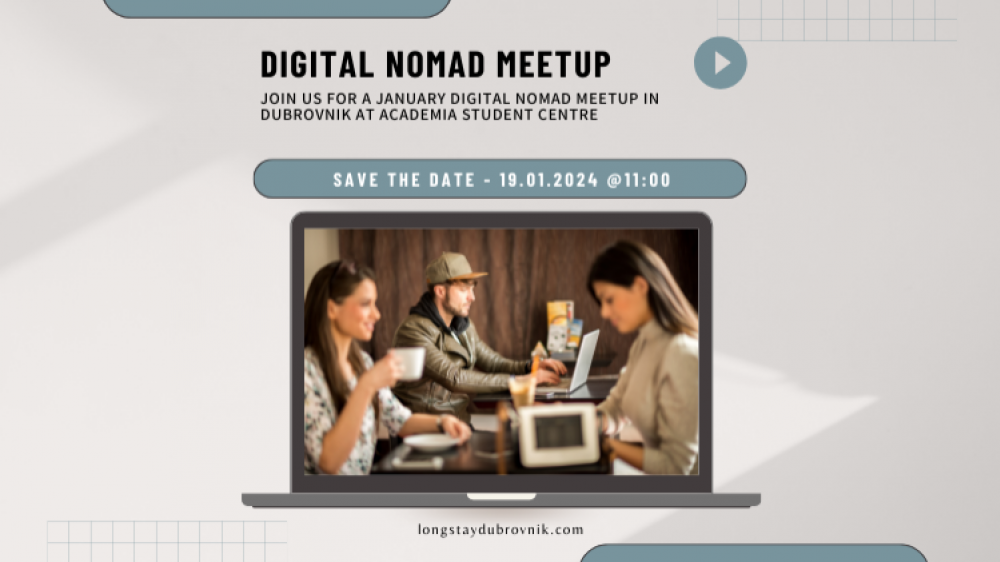 Embark on the next leg of the Digital Nomad Meetup in Dubrovnik on January 19th, 2024, at the Academia Student Centre
